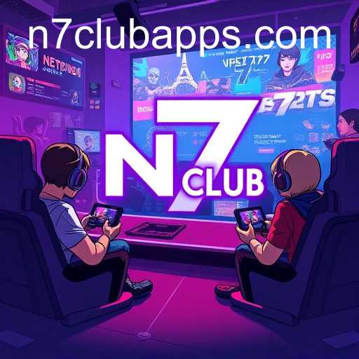 N7 Club: Revolutionizing Online Gaming Communities